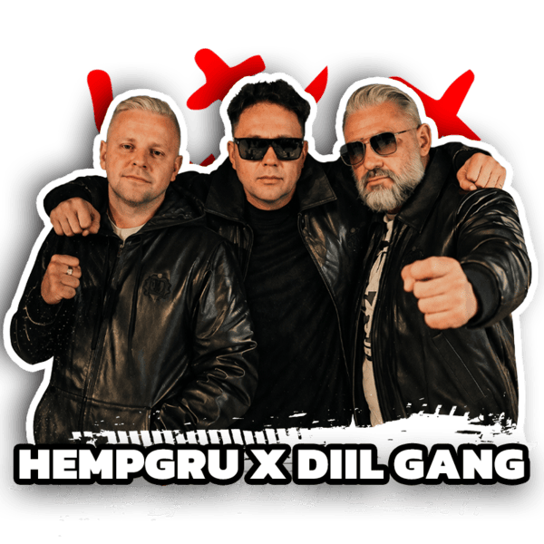 Hempgru / DIIL Gang